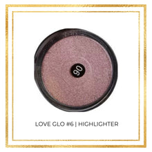 Load image into Gallery viewer, LOVE GLO #6 | HIGHLIGHTER
